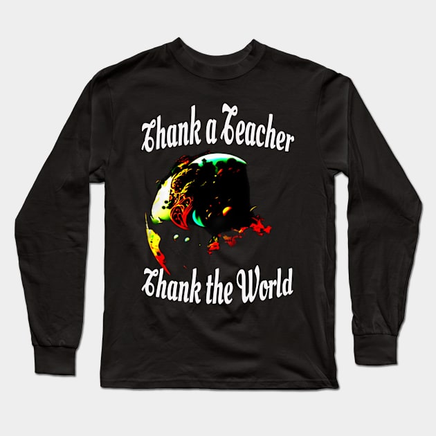 Teacher Long Sleeve T-Shirt by mukasateacherswing@gmail.com